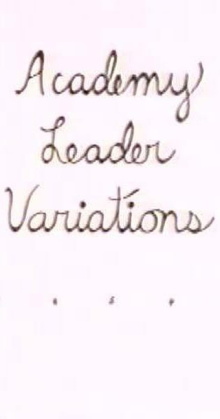 Academy Leader Variations Trailer