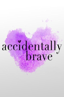 Accidentally Brave Trailer
