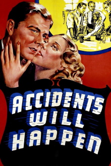 Accidents Will Happen Trailer