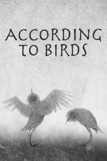 According to Birds Trailer