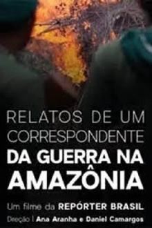 Accounts of a War Correspondent in the Amazon Trailer