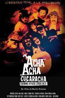 Acha Acha Cucaracha: Cucaño Strikes Again Trailer