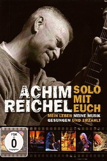 Achim Reichel - Solo mit Euch Trailer