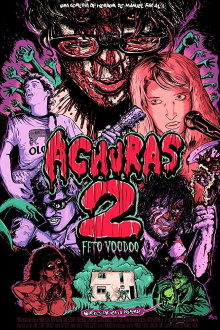 Achuras 2: Feto Voodoo Trailer