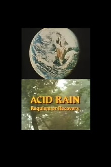 Acid Rain: Requiem or Recovery Trailer