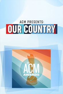 ACM Presents: Our Country Trailer