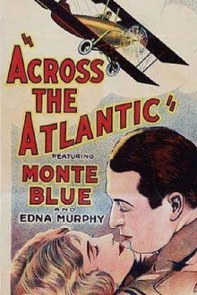 Across the Atlantic Trailer