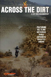 Across the Dirt A Dirt Bike Documentary Trailer