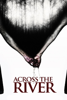 Across the River Trailer
