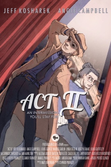 Act II Trailer