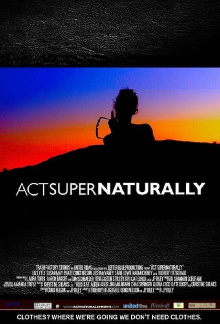 Act Super Naturally Trailer