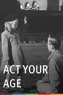 Act Your Age (Emotional Maturity) Trailer