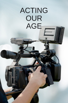 Acting Our Age Trailer