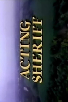 Acting Sheriff Trailer