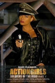 Actiongirls: Soldiers of the Dead - Part 1 Trailer