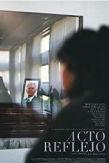 Acto reflejo Trailer