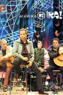 Acústico MTV: Ira! Trailer
