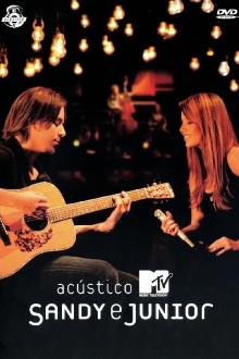Acústico MTV: Sandy & Junior Trailer