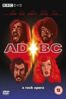 AD/BC: A Rock Opera Trailer