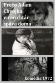 Adam Chvojka vicerichtár Trailer