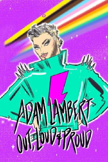 Adam Lambert: Out, Loud and Proud Trailer