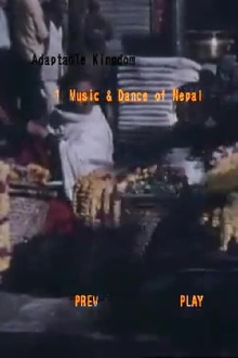 Adaptable Kingdom: Music and Dance from Nepal Trailer