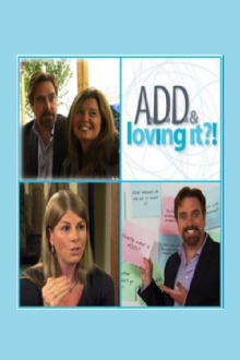 ADD & Loving It?! Trailer