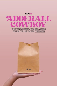 Adderall Cowboy Trailer