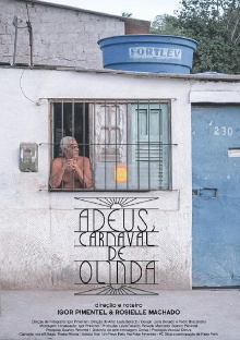 Adeus, Carnaval de Olinda Trailer