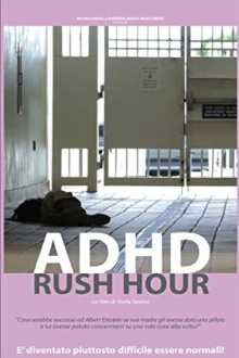 ADHD Rush Hour Trailer