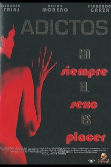 Adictos Trailer