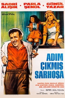 Adım Çıkmış Sarhoşa Trailer