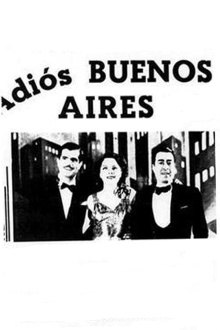 Adiós Buenos Aires Trailer
