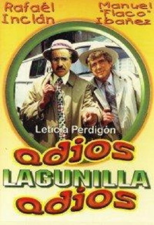 Adiós Lagunilla, adiós Trailer