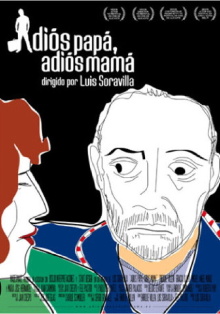 Adiós papá, adiós mamá Trailer