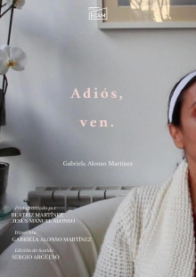Adiós, Ven. Trailer