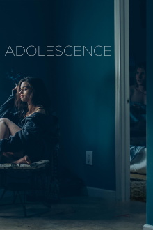 Adolescence Trailer