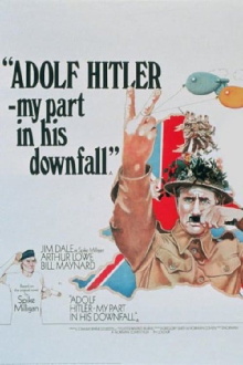 Adolf Hitler: My Part in His Downfall Trailer