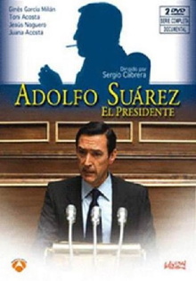 Adolfo Suarez, El Presidente Trailer