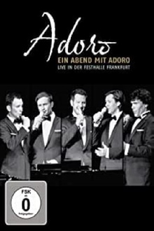 Adoro - Ein Abend mit Adoro-Live Trailer