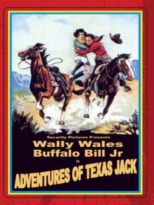 Adventures of Texas Jack Trailer