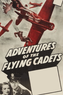 Adventures of the Flying Cadets Trailer
