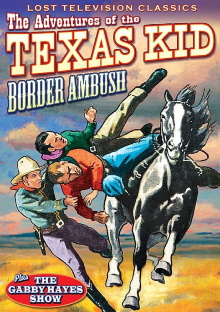 Adventures of the Texas Kid: Border Ambush Trailer