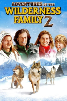 Adventures of the Wilderness Family 2 Trailer