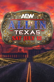 AEW All In 2025: Texas Trailer