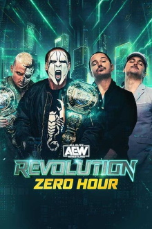 AEW Revolution 2024: Zero Hour Trailer