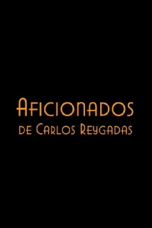 Aficionados Trailer