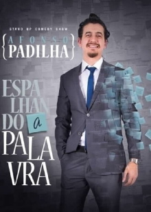 Afonso Padilha: Espalhando A Palavra Trailer