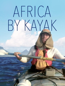 Africa by Kayak Trailer
