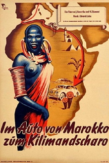 Africa - Part I - From Morocco to Kilimanjaro Trailer